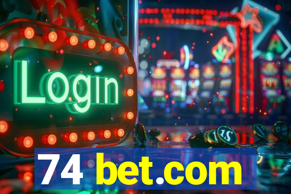 74 bet.com